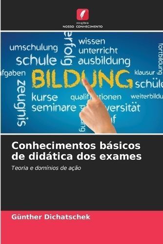 Conhecimentos básicos de didática dos exames By Dichatschek