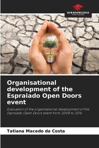 Organisational development of the Espraiado Open Doors event