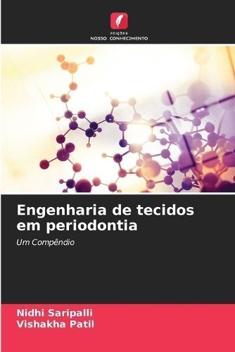 Engenharia de tecidos em periodontia By Saripalli 9786206291879