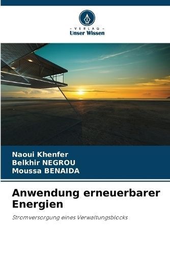 Anwendung erneuerbarer Energien By Khenfer 9786206295433 (Paperback)