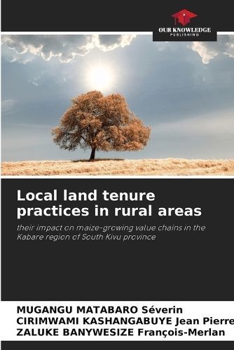 Local land tenure practices in rural areas By Séverin 9786206295549