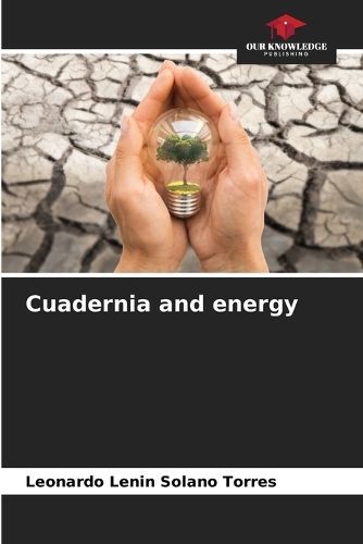 Cuadernia and energy By Solano Torres 9786206298601 (Paperback)