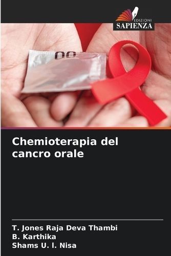 Chemioterapia del cancro orale By Thambi 9786206311805 (Paperback)