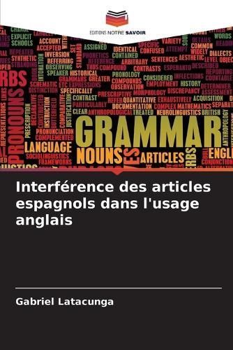 Interférence des articles espagnols dans l'usage anglais By Latacunga