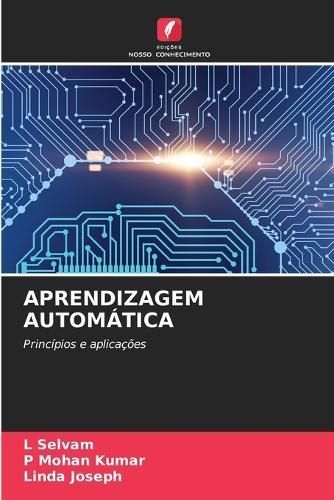 Aprendizagem Automática By Selvam 9786206323655 (Paperback)