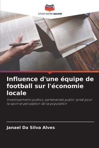 Influence d'une équipe de football sur l'économie locale By Alves