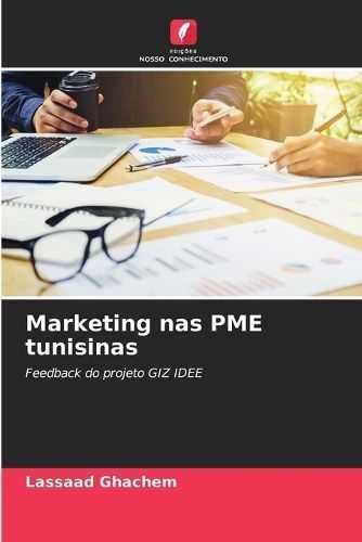 Marketing Nas PME Tunisinas By Lassaad Ghachem 9786206331780