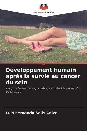 Développement Humain Après La Survie Au Cancer Du Sein 9786206342175