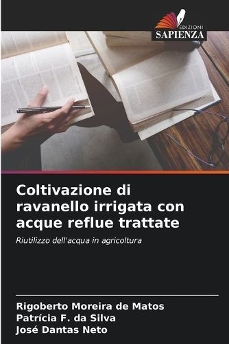 Coltivazione Di Ravanello Irrigata Con Acque Reflue Trattate