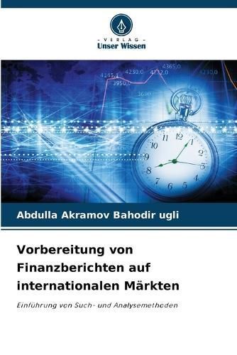Vorbereitung Von Finanzberichten Auf Internationalen Märkten