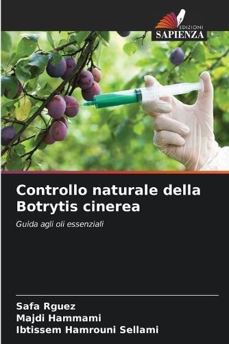 Controllo Naturale Della Botrytis Cinerea 9786206362180 (Paperback)
