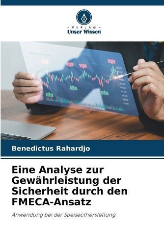Eine Analyse Zur Gewährleistung Der Sicherheit Durch Den FMECA-Ansatz