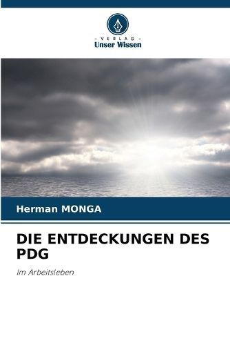 Die Entdeckungen Des Pdg By Herman Monga 9786206380306 (Paperback)