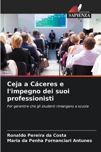 Ceja a Cáceres e l'impegno dei suoi professionisti 9786206393023