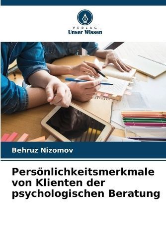 Persönlichkeitsmerkmale Von Klienten Der Psychologischen Beratung