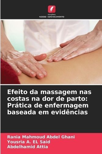 Efeito Da Massagem Nas Costas Na Dor De Parto 9786206410805