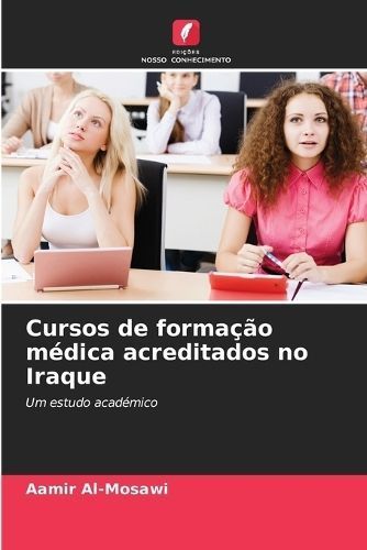 Cursos De Formação Médica Acreditados No Iraque By Aamir Al-Mosawi