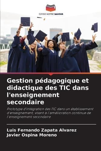 Gestion Pédagogique Et Didactique Des TIC Dans L'enseignement Secondaire