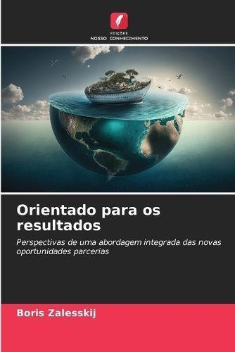 Orientado Para Os Resultados By Boris Zalesskij 9786206438052