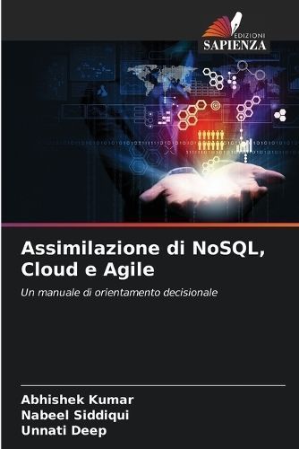 Assimilazione Di NoSQL, Cloud E Agile 9786206448143 (Paperback)
