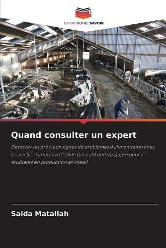 Quand Consulter Un Expert By Saïda Matallah 9786206465638 (Paperback)