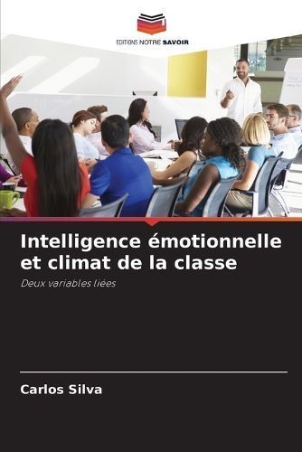 Intelligence Émotionnelle Et Climat De La Classe By Carlos Silva