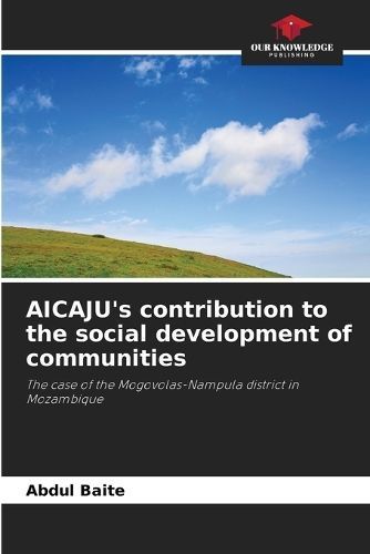 AICAJU's Contribution to the Social Development of Communities