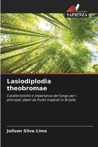 Lasiodiplodia Theobromae By Joilson Silva Lima 9786206481027