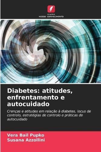 Diabetes By Vera Bail Pupko, Susana Azzollini 9786206509400