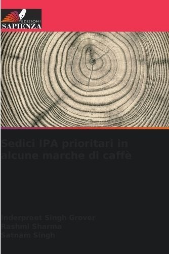 Sedici IPA Prioritari in Alcune Marche Di Caffè 9786206512271