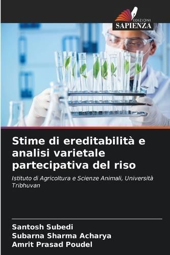 Stime Di Ereditabilità E Analisi Varietale Partecipativa Del Riso