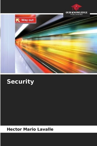 Security By Hector Mario Lavalle 9786206536550 (Paperback)