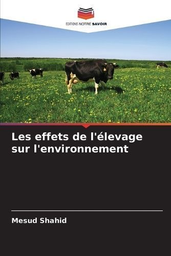 Les Effets De L'élevage Sur L'environnement By Mesud Shahid