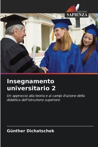 Insegnamento Universitario 2 By Günther Dichatschek 9786206560456