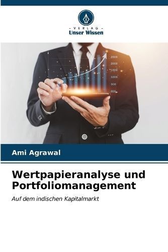 Wertpapieranalyse Und Portfoliomanagement By Ami Agrawal 9786206562528