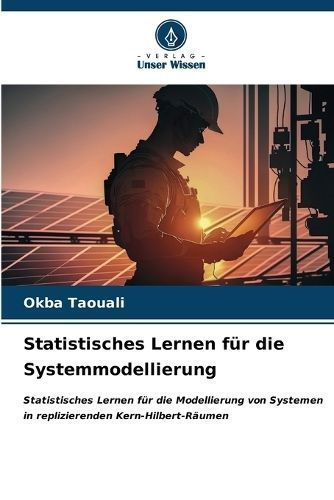 Statistisches Lernen Für Die Systemmodellierung By Okba Taouali