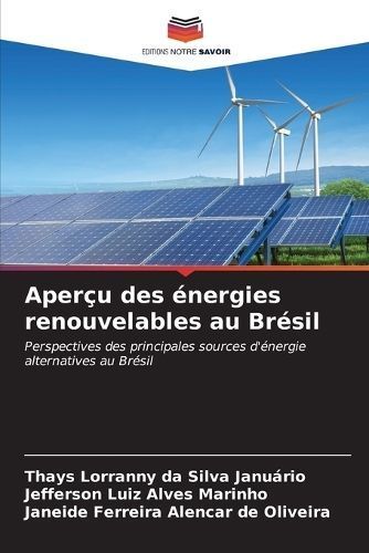 Aperçu Des Énergies Renouvelables Au Brésil 9786206614791