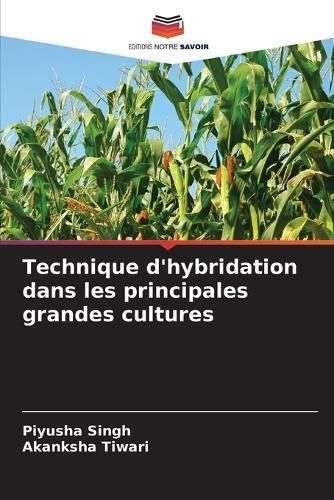 Technique D'hybridation Dans Les Principales Grandes Cultures