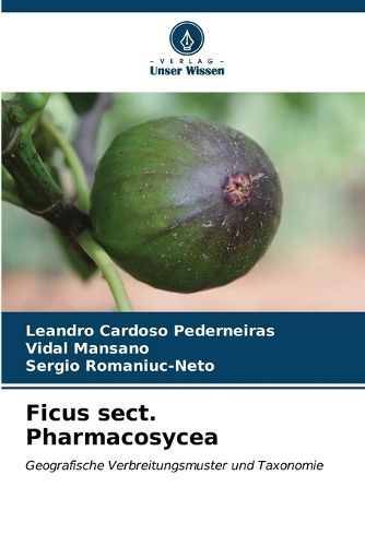 Ficus Sect. Pharmacosycea 9786206617877 (Paperback)