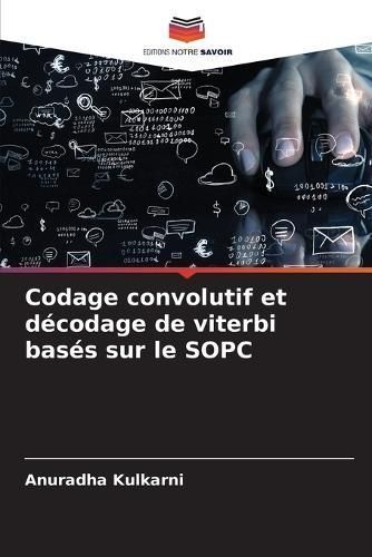 Codage Convolutif Et Décodage De Viterbi Basés Sur Le SOPC