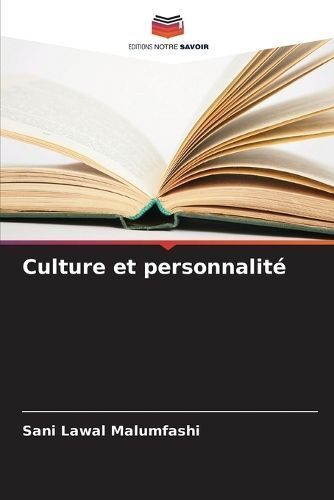 Culture Et Personnalité By Sani Lawal Malumfashi 9786206647263