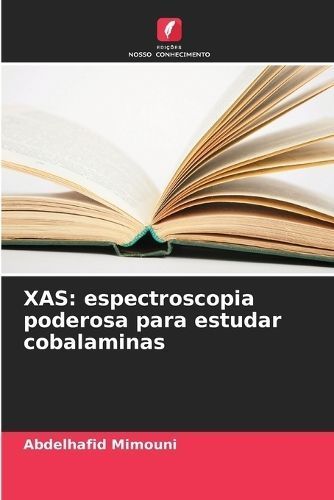 Xas By Abdelhafid Mimouni 9786206648796 (Paperback)