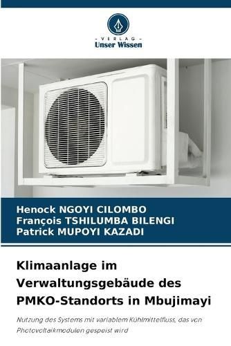 Klimaanlage Im Verwaltungsgebäude Des PMKO-Standorts in Mbujimayi
