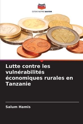 Lutte Contre Les Vulnérabilités Économiques Rurales En Tanzanie