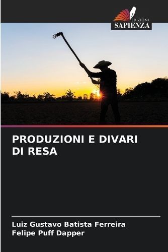 Produzioni E Divari Di Resa 9786206664529 (Paperback)