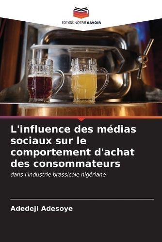 L'influence Des Médias Sociaux Sur Le Comportement D'achat Des Consommateurs