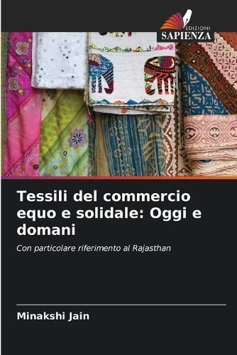 Tessili Del Commercio Equo E Solidale By Minakshi Jain 9786206674689