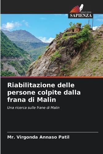 Riabilitazione Delle Persone Colpite Dalla Frana Di Malin (Paperback)