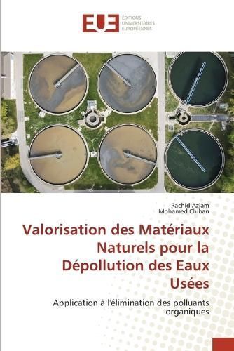 Valorisation des Mat?riaux Naturels pour la D?pollution des Eaux Us?es