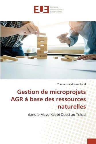 Gestion De Microprojets AGR À Base Des Ressources Naturelles